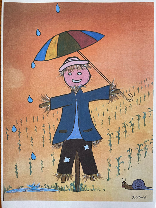 PRINT Mr Scarecrow singing in the rain.